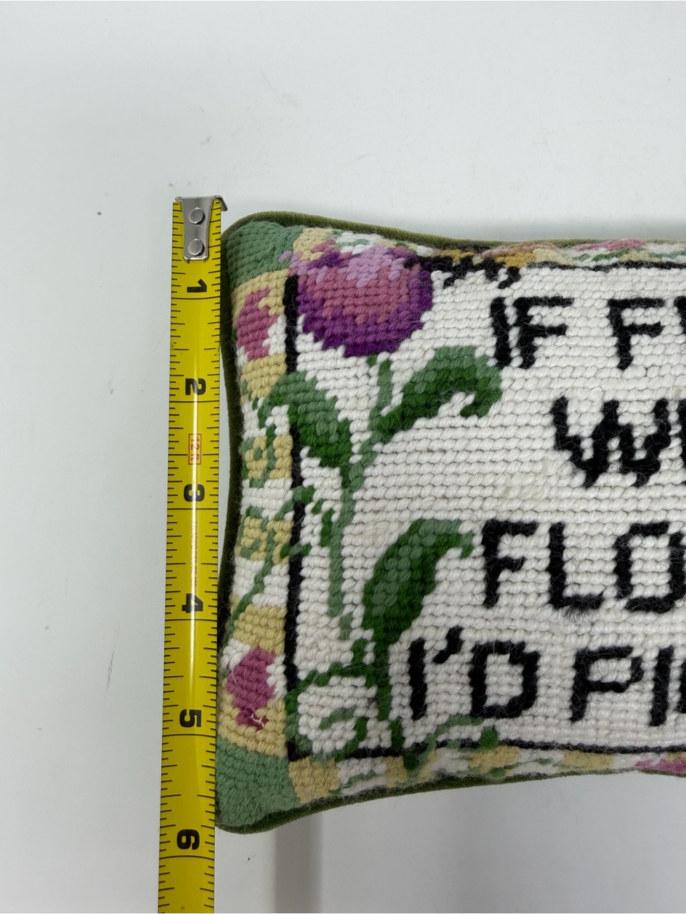 Vintage Decorative Needlepoint Pillow If Friends Were Flowers I'd Pick You - Picture 3 of 4